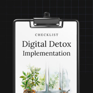 Digital Detox Implementation