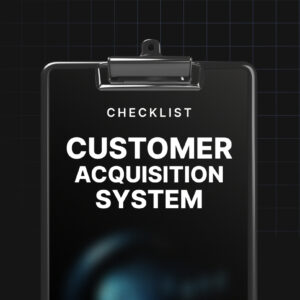 Customer Acquisition System