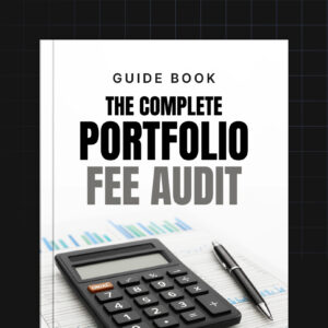 The Complete Portfolio Fee Audit