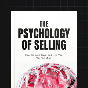 The Psychology of Selling