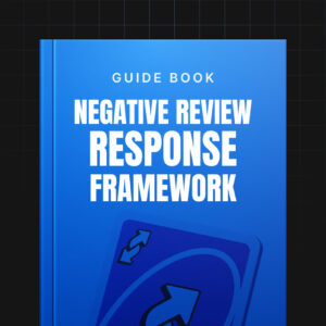 The Ultimate Negative Review Response Framework