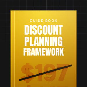 The Strategic Discount Planning Framework