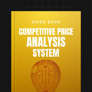 The Complete Competitive Price Analysis System
