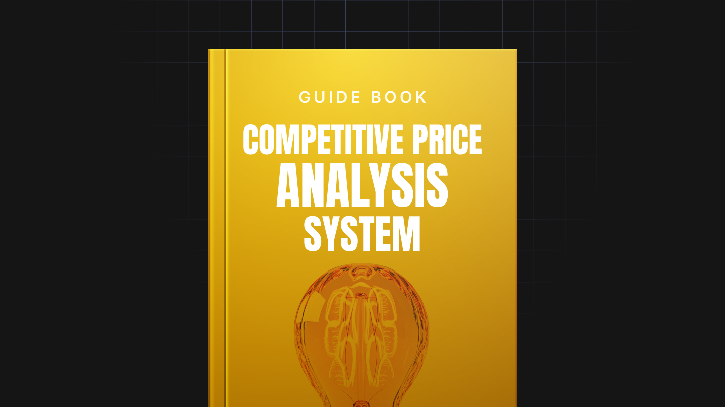 The Complete Competitive Price Analysis System
