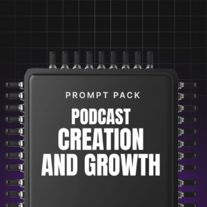 Podcast Creation and Growth