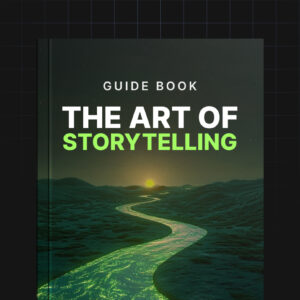 The Art of Storytelling - Guide