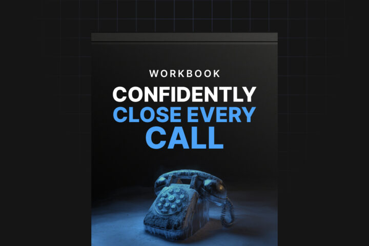 Confidently Close Every Call - Workbook