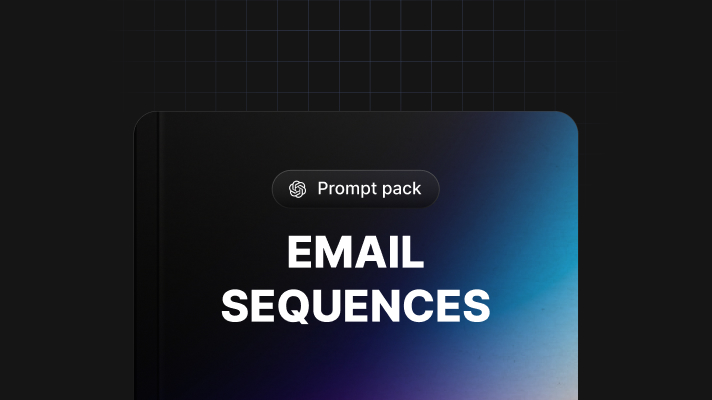 Email Sequences Email Sequences Prompt Pack