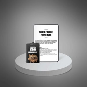 Monthly Budget Framework