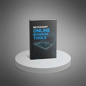 Necessary Online Business Tools