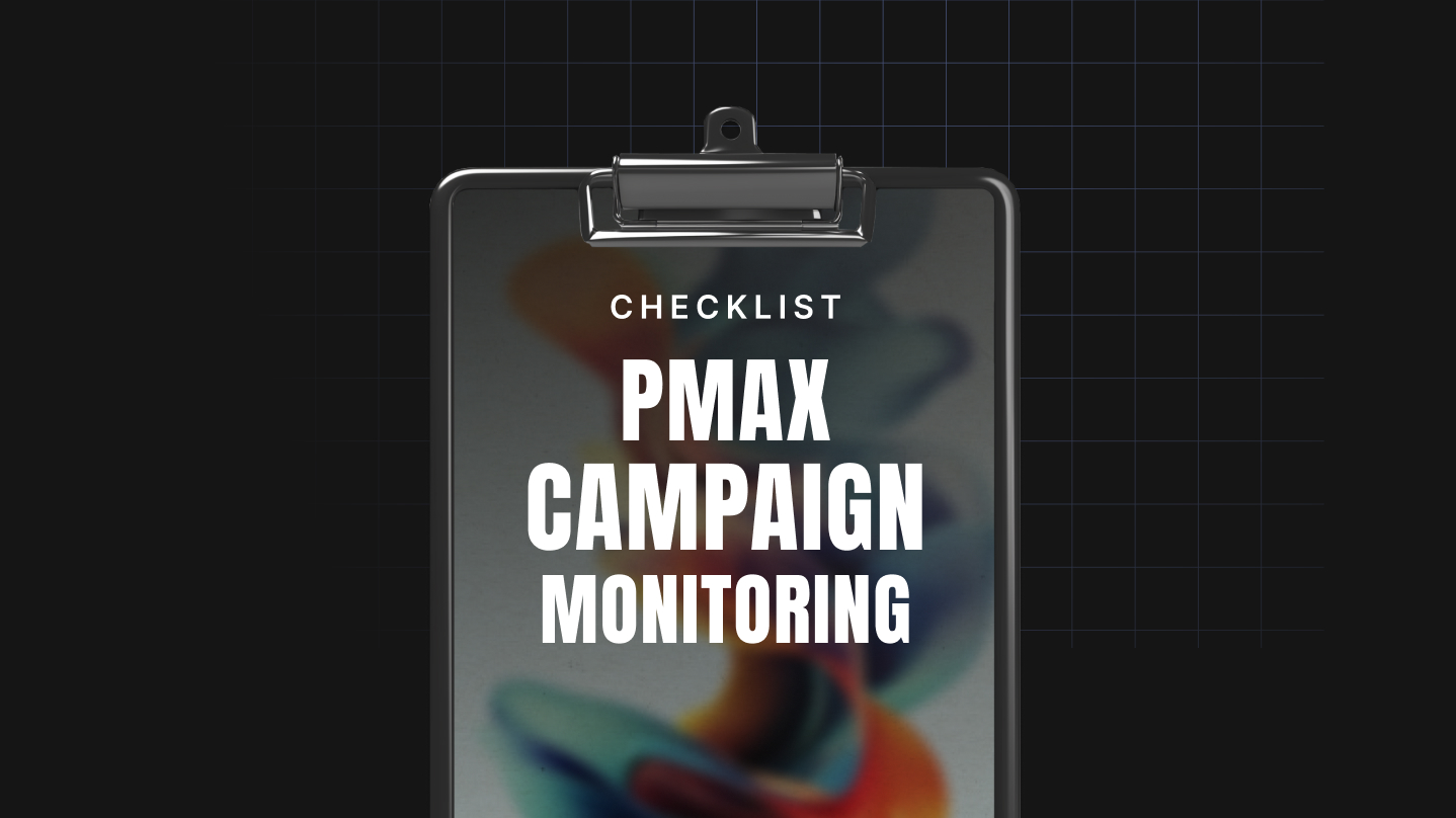 Performance Max Campaign Monitoring