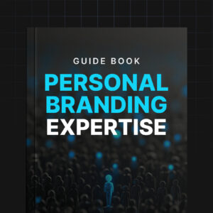 Personal Branding Expertise - Guide