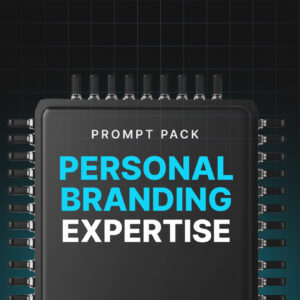 Personal Branding Expertise - Prompts