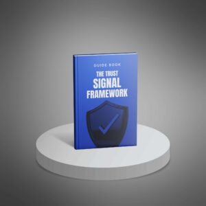 The Trust Signal Implementation Framework