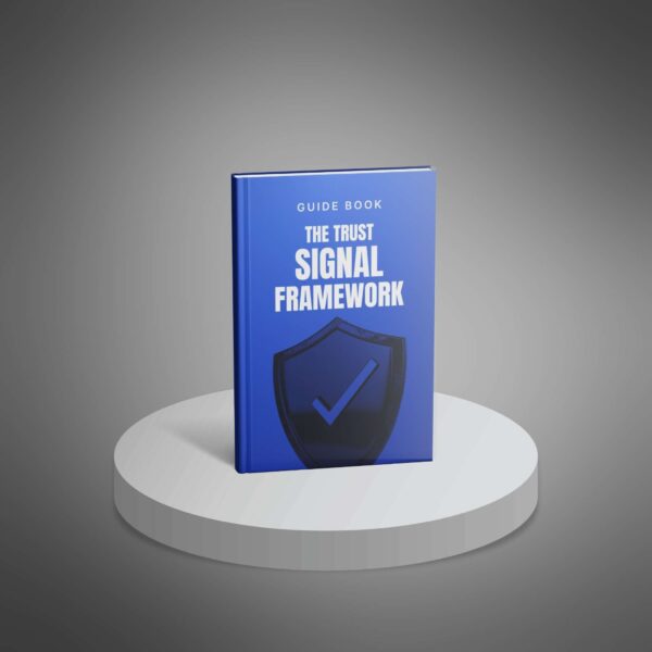 The Trust Signal Implementation Framework