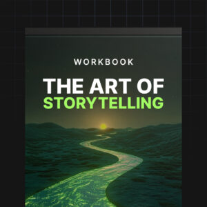The Art of Storytelling - Workbook